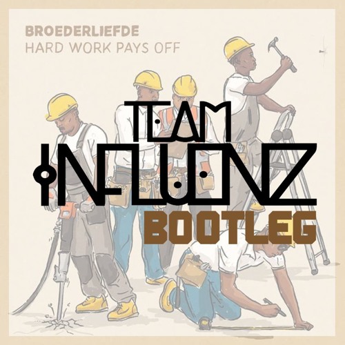 Broederliefde - Alaka Ft. Kalibwoy & SBMG (Team Influenz Bootleg) BUY = FREE DOWNLOAD