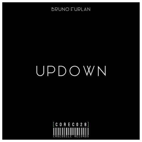 Bruno Furlan - Updown [Preview] Soon on @Crocodilerec