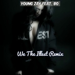 We the Illest (remix)