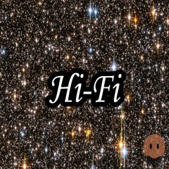 Hi - Fi