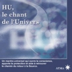HU, le chant de l'Univers©2007