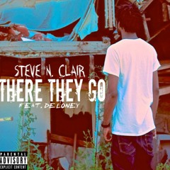 There They Go (Feat. Deloney) (Prod. By Deloney) (Single Version)