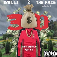 3D - Milli 2 Tha Face (produced by 3D)