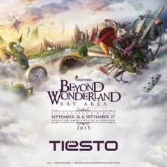 Tiesto - Live @ Beyond Wonderland 2015 (Bay Area) [Free Download]