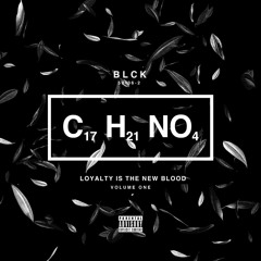 BLCK COKE: Loyalty Is The New Blood Vol. 1