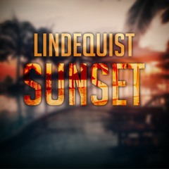 Lindequist - Sunset (Original Mix)