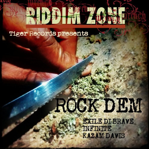 Listen to Rock Dem Riddim Medley [Tiger Records 2015] by