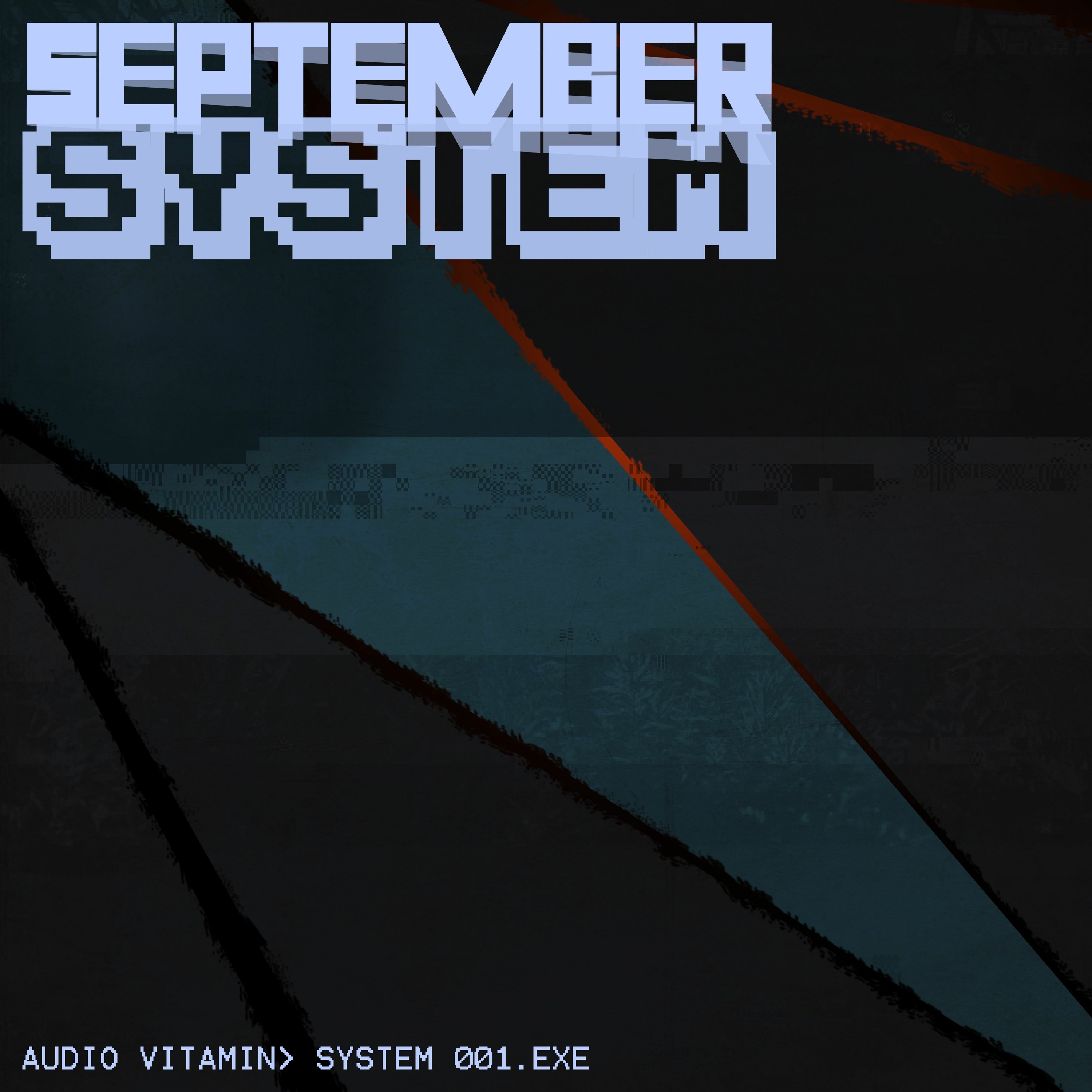 SEPTEMBER SYSTEM - [001]003[DUSK~BOUNDARY~~~].SND