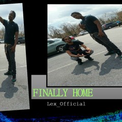 Finally Home - Lex_official
