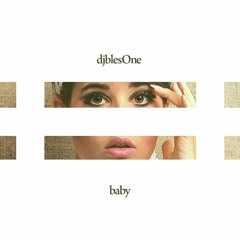 djblesOne - baby
