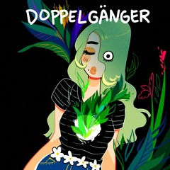 Doppelgänger