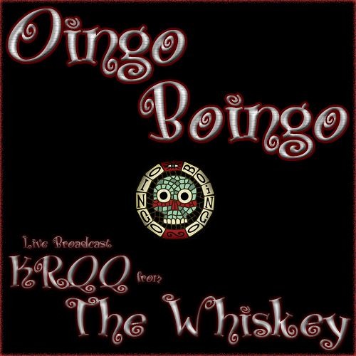 Oingo Boingo What You See Live From The Whiskey 1980 By Dj Retro Paltalk Free Listening 