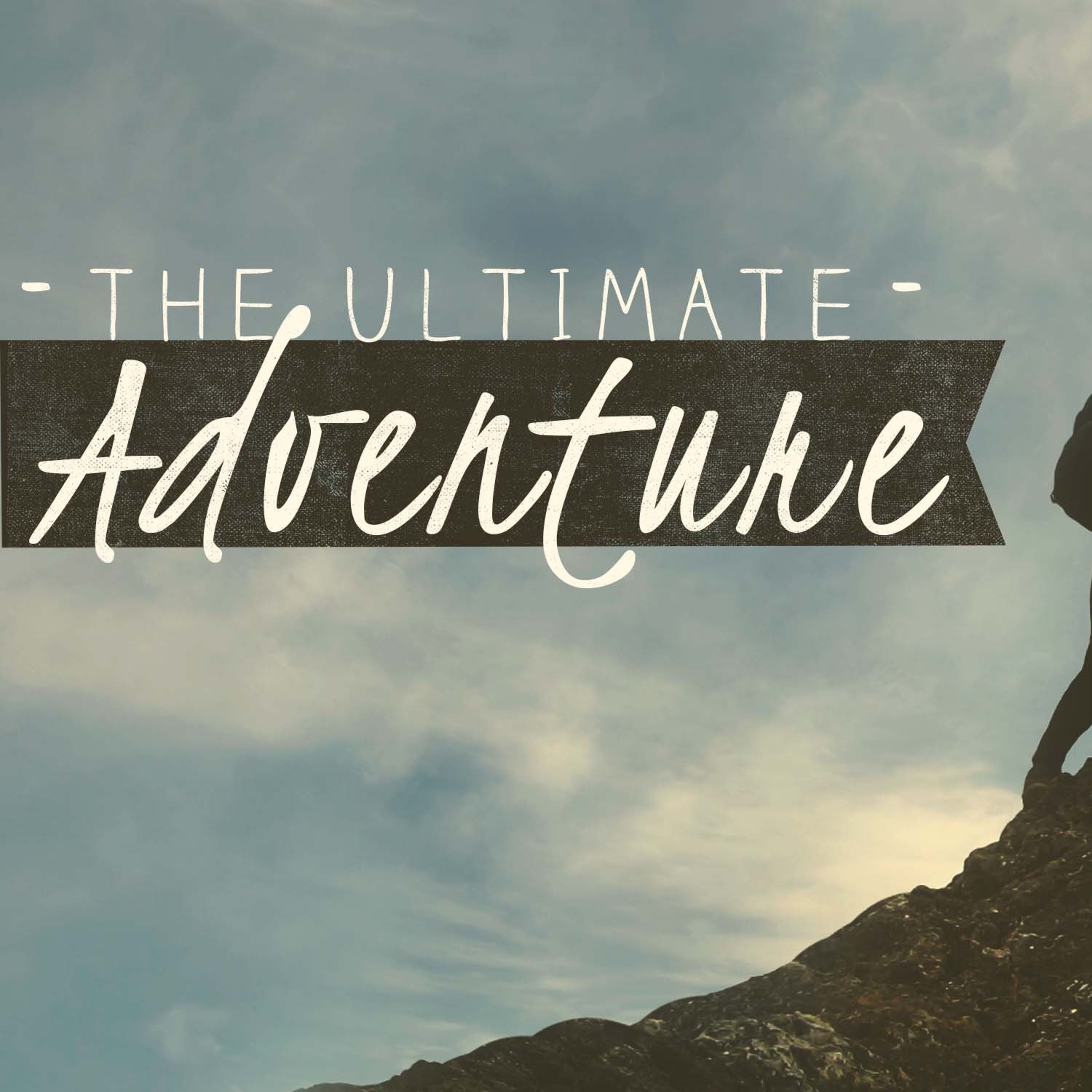 The Ultimate Adventure - Part #3 episode artwork