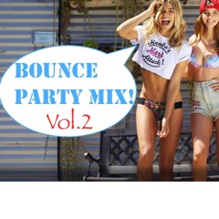 Bounce Party Vol.2