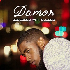 Obsessed With Success (Unmastered)