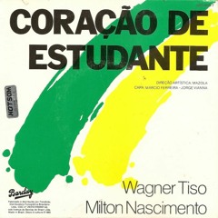Coração De Estudante - Milton Nascimento (Arr. by Adriano Carrijo)
