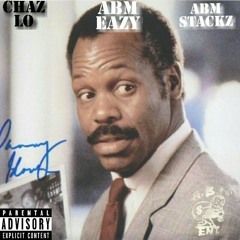 Danny glover (frontlineabm  mix) chaz lo ft. A.b.m eazy & a.b.m stackz