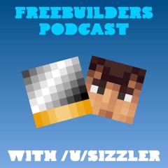 Freebuilders Podcast 1: Jpmac11