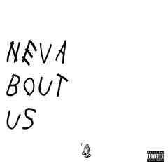 NEVABOUTUS Feat. D503 (Prod. by Kendox)