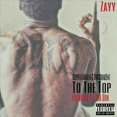 To The Top Feat. K.O Tha Don.mp3