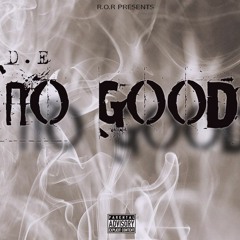 No Good