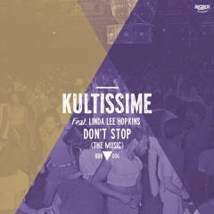 KULTISSIME - DON'T STOP THE MUSIC (KIKO'S PERCUSSION JAM)