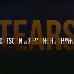 Catscan Vs Decipher & Shinra - Tears (PREVIEW)