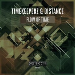 Timekeeperz & Distance - Flow Of Time (#XBONE055)
