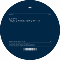 A. B.A.D.S - HOUS-O-MATIK HOM-O-PATIK