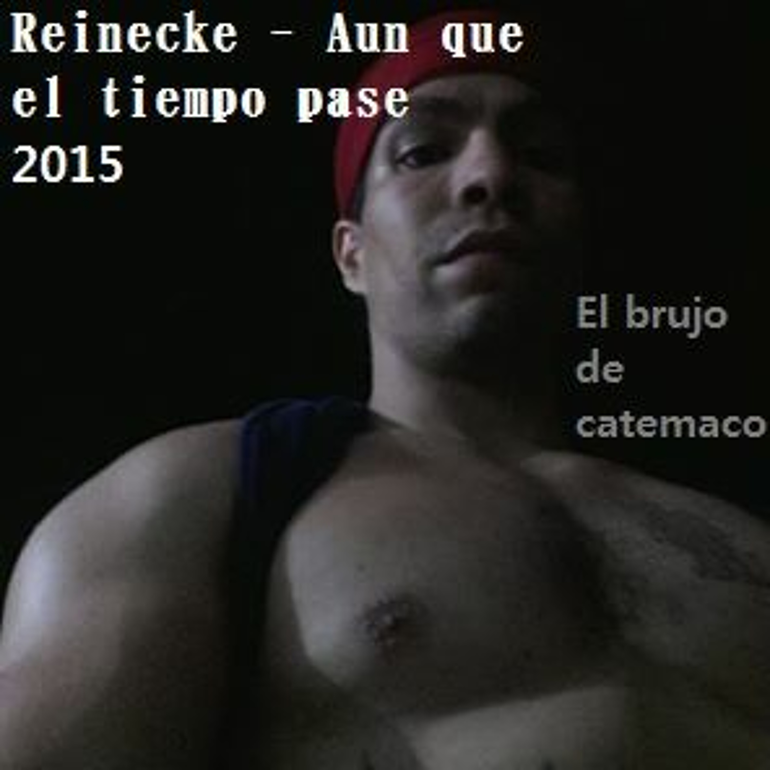 Reinecke - Aun Que El Tiempo Pase episode artwork