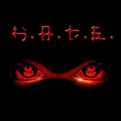 H.A.T.E. - HOY ACABA TODA EXISTENCIA
