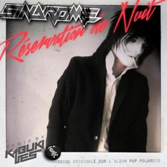 Réservation de Nuit [Kabuki Lies Remix]