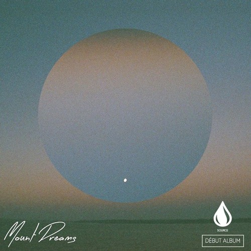Mount Dreams - Début Album (Preview)