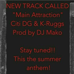 MAIN ATTRACTION