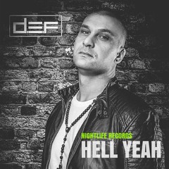 D.E.F - Hell Yeah (Original Mix)