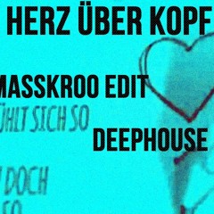 Joris - Herz Über Kopf (Masskro Deephouse Edit)