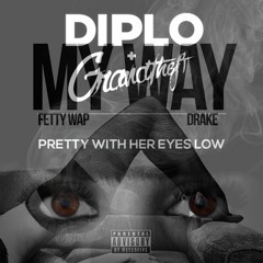 Diplo & Grandtheft X Fetty Wap & Drake - My Way Low (Bild Edit)