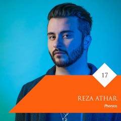 Phonica Mix Series 17: Reza Athar