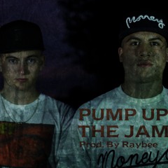 PUMP UP THE JAM - With JKD (prod. by Raybee)