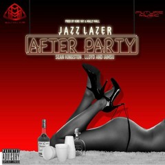 Jazz Lazer ft Sean Kingston, Lloyd & Iamsu – Afterparty