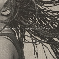 Brooklyn Funk Essentials - Blast It!