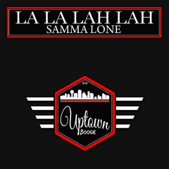 Samma Lone - La La Lah Lah (UBM010)(Promo Clip)