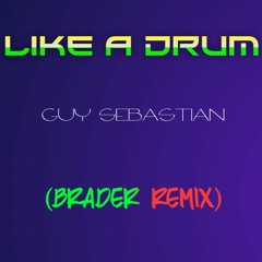 Like A Drum - Guy Sebastian (EDIT)
