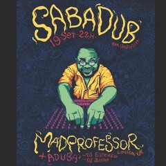 Jesstep ao vivo - Sabadub Fest com Mad Professor