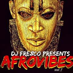 AfroVibes Vol. 1
