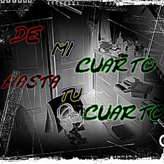 4 De Mi Cuarto Hasta Tu Cuarto (VIBRATION).MP3