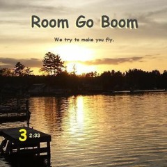 Room Go Boom