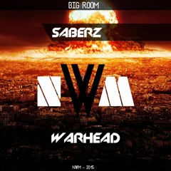Saberz - Warhead (Original Mix)