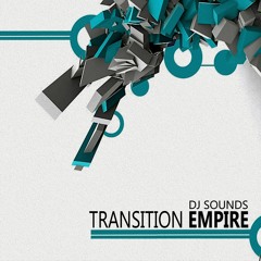 Transition Empire (DEMO) OUT NOW BY ITUNES