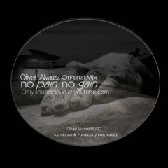 No Pain No Gain (Original Mix)